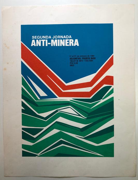 Cartel - Segunda Jornada Anti- Minera